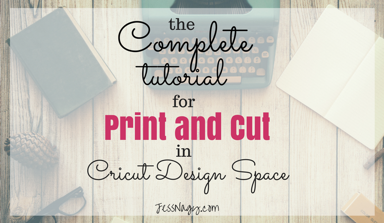 How to Use the Print and Cut Feature in Cricut Design Space