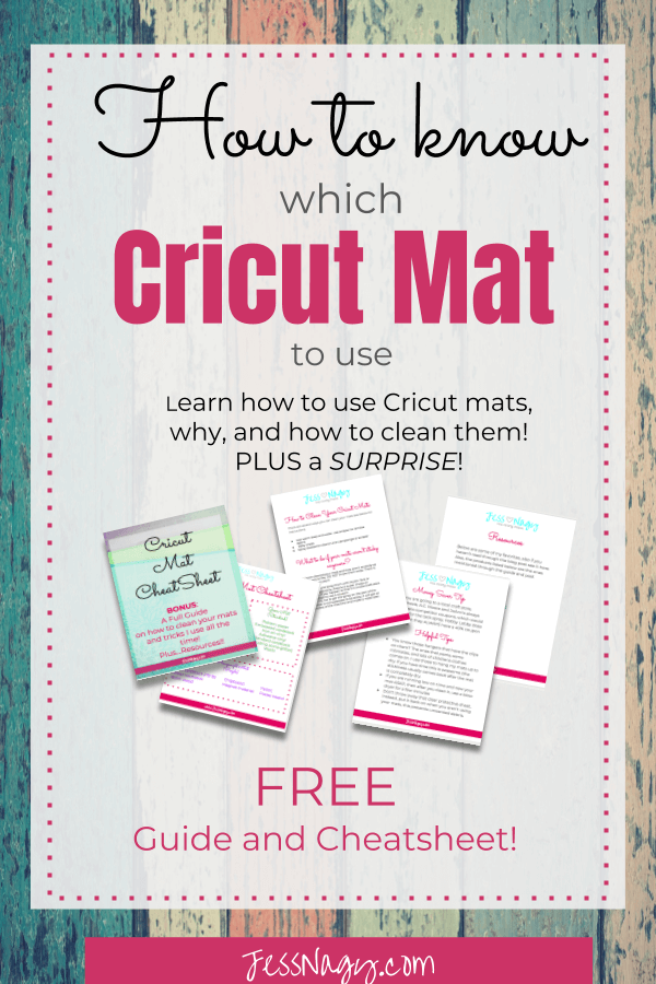How to know which Cricut Mat to use? Learn everything you need to start your Cricut projects! How to clean your mats and my secrets!!! Free guide and Cricut mat cheatsheet|Cricut Tutorials| Cricut for Beginners| JessNagy.com |One Crafty Mama|